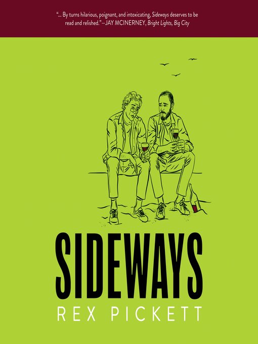 Title details for Sideways by Rex Pickett - Available